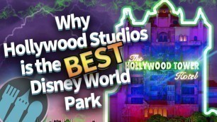 'Why Hollywood Studios is the BEST Disney World Park'