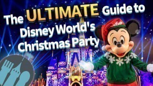 'The ULTIMATE Guide to Mickey\'s Very Merry Christmas Party'