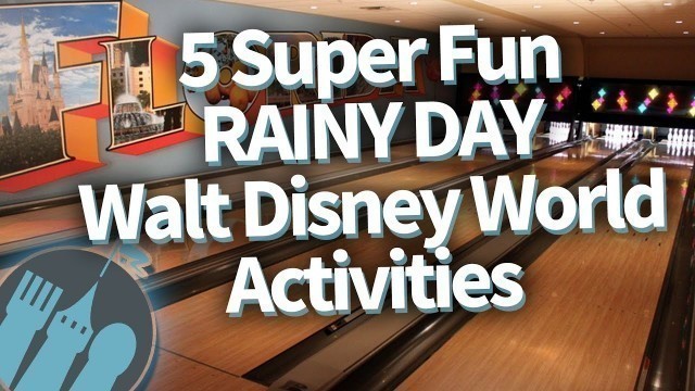 '5 Ways To Turn Rainy Days into Awesome Days at Disney World!'