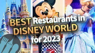 'Top Restaurants in Disney World for 2023'