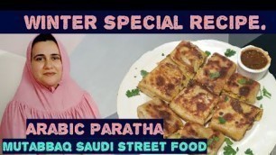 'Arabic paratha|karachi street food| Murtabak/Mutabaq@BohraRecipe'