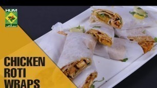 'Tasty Chicken Roti Wraps | Food Diaries | Masala TV Show | Zarnak Sidhwa'