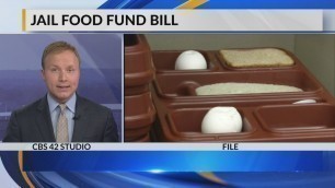 'Jail food fund bill passed in Alabama'