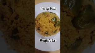 'fast receipe vangi bath/brinjal rice #shorts #cooking'