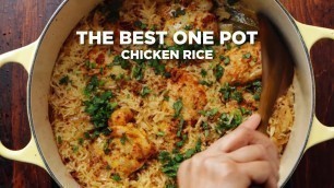 'HOW TO MAKE THE BEST ONE POT CHICKEN RICE'