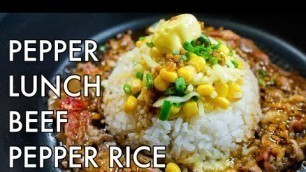 'PEPPER LUNCH DUPE! Beef Pepper Rice Recipe'