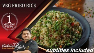 'venkatesh bhat makes veg fried rice | Veg Fried Rice | Fried Rice recipe| vegetable fried rice'