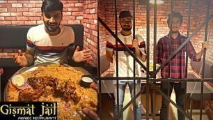 'Jail Restaurant Hyderabad || Gismat Jail Arabian Mandi || Hyderabad\'s Best Jail Food'