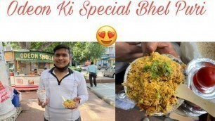 'Odeon Special Bhel Puri and Jhal Muri | Delhi Street Food | CP Vlog | Foodshood Mania | Delhi Vlog'