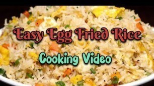 'Egg Fried Rice Cooking/Recipe Video #cookingvideo #tasteoffood #eggfriedrice #easyfriedricerecipe'