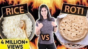 'Roti vs Rice- What I Eat for Weight Loss? | By GunjanShouts'