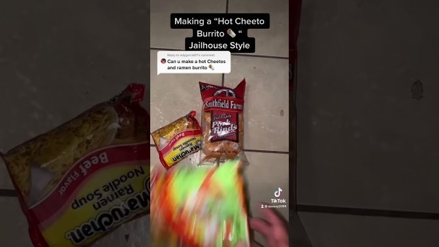 'How making a “Hot Cheeto Burrito” goes down, jailhouse style'