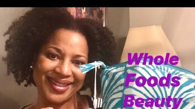 '$20 Beauty Haul / Whole Foods / #CrueltyFree'
