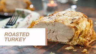 'Roasted Turkey with Filo Pastry | Food Channel L Recipes'