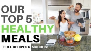 'TOP 5 HEALTHY MEALS – Easy Ideas + Full Recipes!'