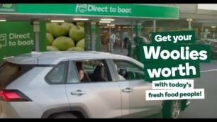 'Get your Woolies worth with Today\'s fresh food people!'