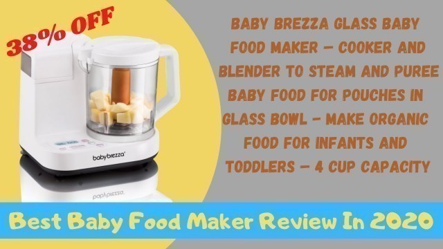 'Baby Brezza Glass Baby Food Maker l Baby Food Maker Review l How To Make Baby Food'