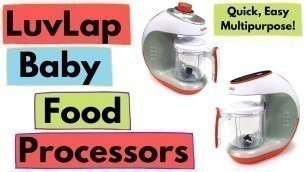 'LuvLap Baby Food Processors || Product Review'