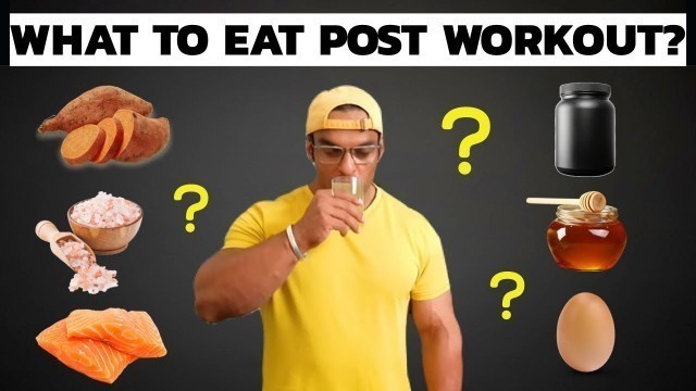 '10 Best Foods You Should Eat Post Workout | Post Workout Food for Muscle Gain | Yatinder Singh'