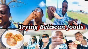 'Belize- Trying Belizean food for the first time |central America foods you must try ! part 1'