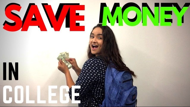 'How To Save Money in College (4 Life Hacks)'