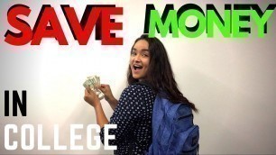 'How To Save Money in College (4 Life Hacks)'