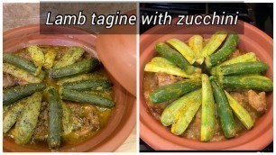 'Moroccan Lamb Tagine with Zucchini / Moroccan Food /Lamb Tagine'