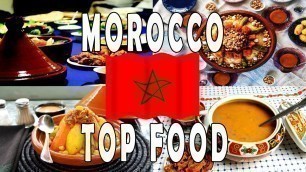 'Top 10 Delicious And Popular Moroccan Food'