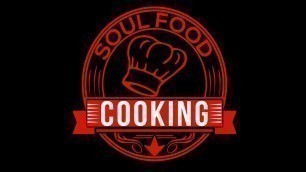 'YouTube Will Never Be The Same - Announcement from Soul Food Cooking'