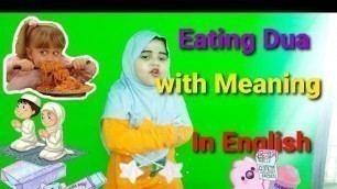 'Dua Before and after eating Food..For Kids, In English With Meaning By Sumaiah Afrah Kids'