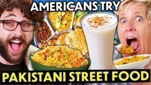 'Americans Try Pakistani Food For The First Time! (Halwa Puri, Saffron Lassi, Zarda) | People vs Food'