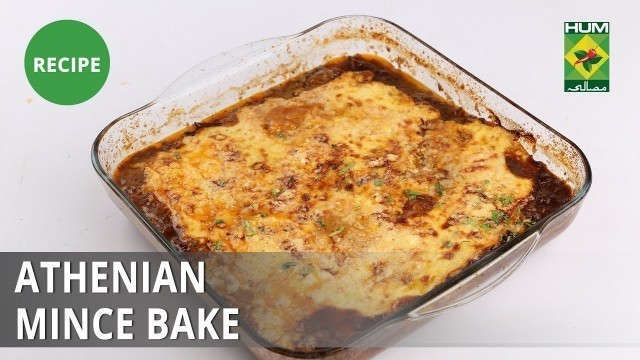 'Athenian Mince Bake Recipe | Food Diaries |  Zarnak Sidhwa | Continental Food'