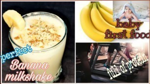 'Banana milkshake recipe | Weight gain food for babies | healthy banana milkshake for babies |'