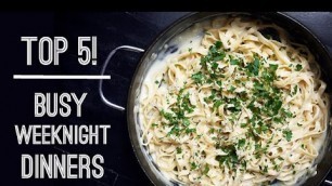 'Top 5 Easy Dinner Recipes for Busy Weeknights | One Hungry Mama'