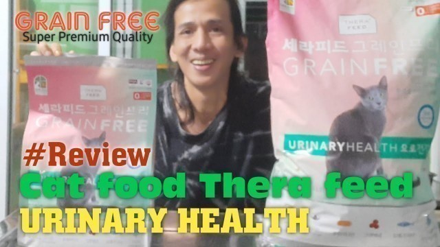 '#Review Cat Food Thera Feed Urinary Healt'