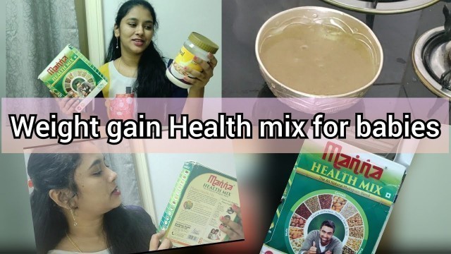 'Weight gain Health Mix for babies/ Manna Health Mix/weight gain food/Telugu'