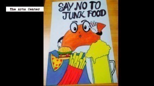 'How to Draw a Junk Food | Say No To Junk Food Chart for kids project easy by The Arts Center'