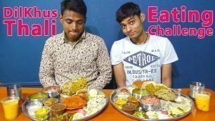 'Dilkhus Thali Eating Challenge | Best Veg Thali Eating Competition | Food Challenge India'