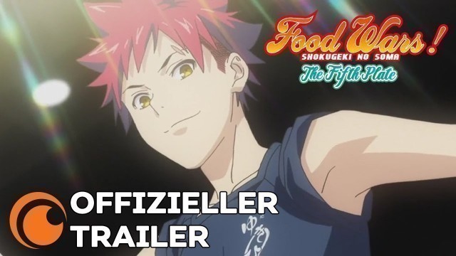 'Food Wars! The Fifth Plate - Anime Trailer'