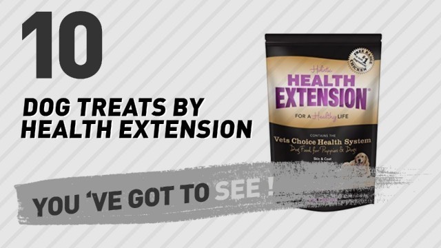 'Dog Treats By Health Extension // Top 10 Most Popular'