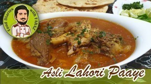 'Asli Lahori Chotay Paaye, Food Vlog and Recipe. Food Diaries with Faraz. Lahori Phajja Paaye Style'