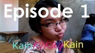 'Kain Kikay Kain | Episode 1 | Me Love You Long Time at Maginhawa Food Park'