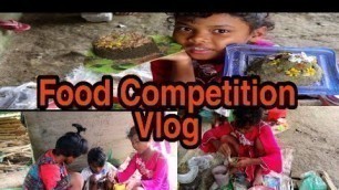 'Kids Food Competition | Daka Uttu esen Vlog | SanthalKid | Santhali Vlogger'