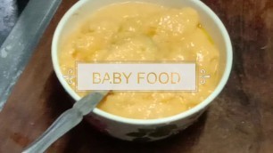 'Baby food 1 #After 4 -5 months baby weight gain recipe'