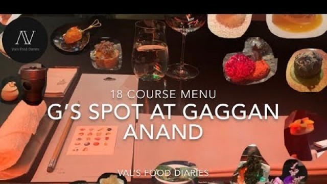 '18 Course Menu | G’s Spot at Gaggan Anand - Val’s Food Diaries'