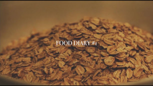 'FOOD DIARIES | Oatmeal Recipe (Mini food vlog)'