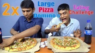 '2x Large Domino\'s Pizza eating Challenge | Pizza Eating Competition | Food Challenge'