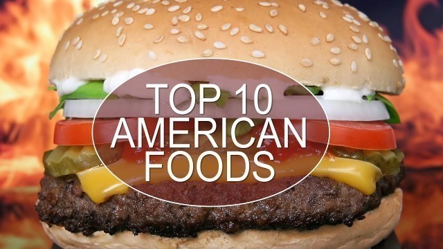 'Top 10 Foods in America | vlog Episode 4 Talking Food'