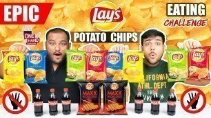 'EPIC LAYS CHIPS EATING CHALLENGE | Lays Spicy Potato Chips Eating Competition | Food Challenge'