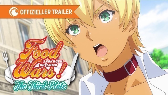 'Food Wars! The Third Plate - Trailer 2'